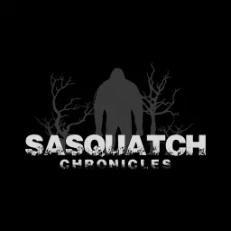 Sasquatch Chronicles Podcast artwork
