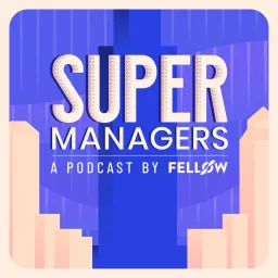 Supermanagers Podcast artwork