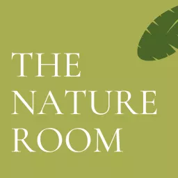 The Nature Room Podcast artwork