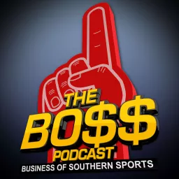 The BOSS Podcast (The Business Of Southern Sports) artwork