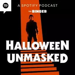 Halloween Unmasked Podcast artwork