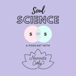 Soul Science Podcast artwork