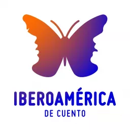 Iberoamérica de cuento Podcast artwork