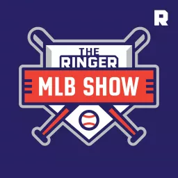 The Ringer MLB Show Podcast artwork