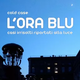 L'Ora Blu Podcast artwork