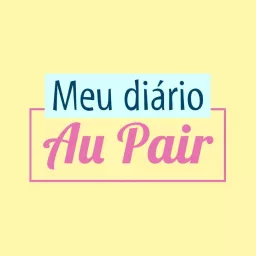 Meu Diário Au Pair Podcast artwork
