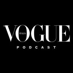 Beauty in Vogue - Vogue Italia Podcast artwork