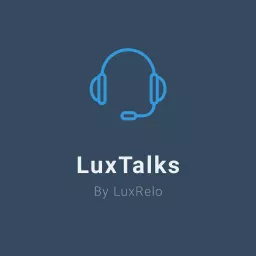 LuxTalks Podcast artwork
