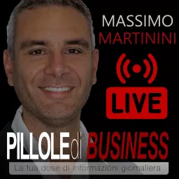 Pillole di Business live Podcast artwork