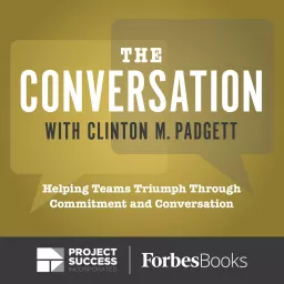 The Conversation with Clinton M. Padgett Podcast artwork