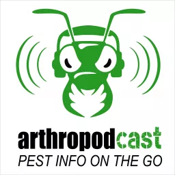 Arthropodcast - A Pest Control Podcast for Industry Professionals. We Cover Pest Control News, Pest Control Topics, Pest Control Products