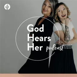 God Hears Her Podcast artwork