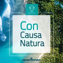 Con Causa Natura Podcast artwork