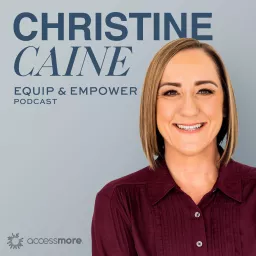 The Christine Caine Equip & Empower Podcast artwork