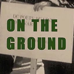 On the Ground w Esther Iverem Podcast artwork