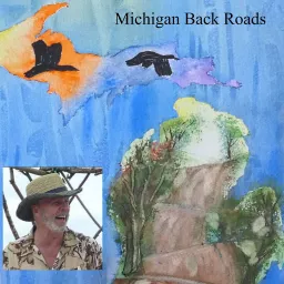 Michigan Back Roads Podcast artwork