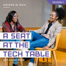 A Seat at the Tech Table Podcast artwork
