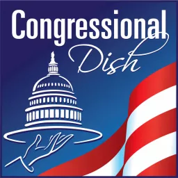 Congressional Dish Podcast artwork