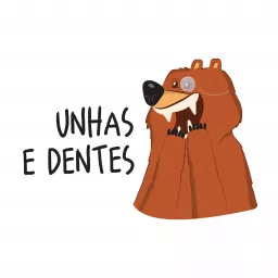 Unhas e Dentes Podcast artwork