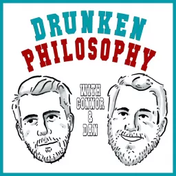 Drunken Philosophy Podcast artwork