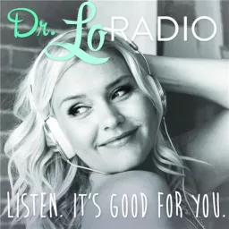 Dr. Lo Radio Show Podcast artwork