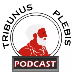 Tribunus Plebis Podcast artwork
