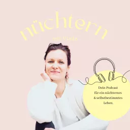 Nüchtern mit Vlada - Podcast artwork