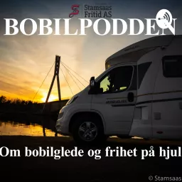 BOBILPODDEN - Om bobilglede og frihet på hjul Podcast artwork