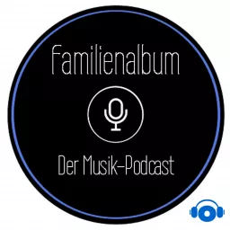 Familienalbum - der Musikpodcast artwork