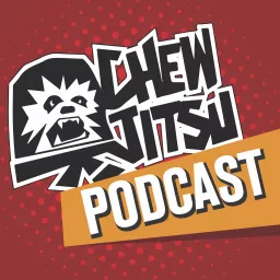 The Chewjitsu Podcast artwork