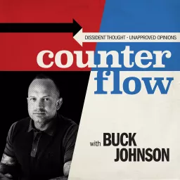 Counterflow with Buck Johnson Podcast artwork