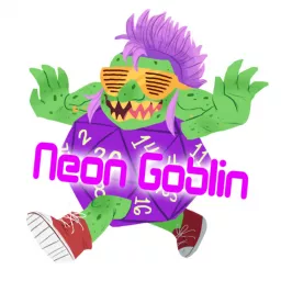 Neon Goblin Podcast artwork