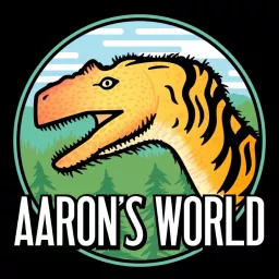 Aaron's World Podcast artwork