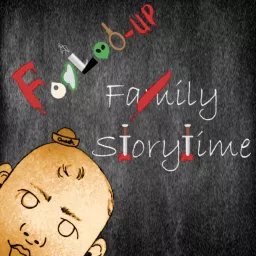 Effed Up Family Storytime the Podcast artwork