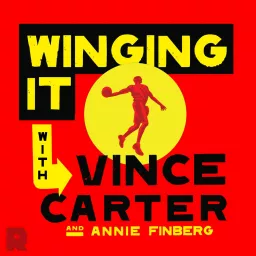 Winging It With Vince Carter Podcast artwork