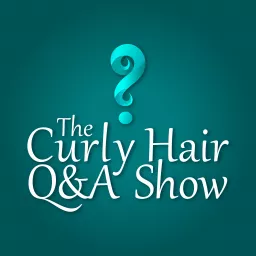 The Curly Hair Q&A Show Podcast artwork