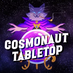 Cosmonaut Tabletop Podcast artwork