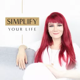 Simplify Your Life Podcast artwork