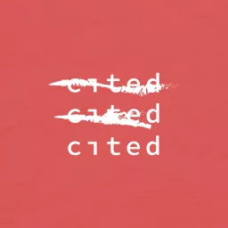 Cited Podcast artwork