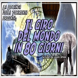 Audiolibro Il Giro del mondo in 80 giorni - Jules Verne Podcast artwork
