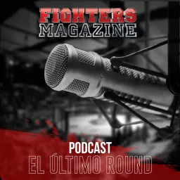 El Último Round Podcast artwork