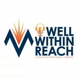 Well Within Reach Podcast artwork