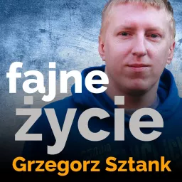 Fajne Życie Podcast artwork