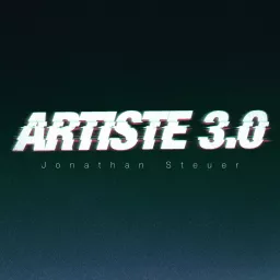 Artiste 3.0 Podcast artwork