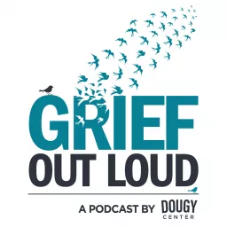 Grief Out Loud Podcast artwork