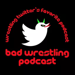 Bad Wrestling Podcast artwork