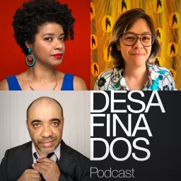 Desafinados Podcast