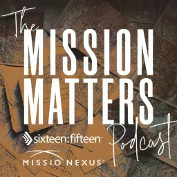 The Mission Matters Podcast artwork