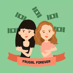 Frugal Forever Podcast artwork