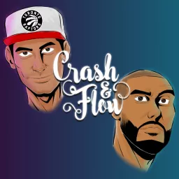 Crash & Flow Podcast